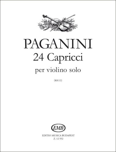 Paganini, Niccolo: 24 capricci per violino solo Op. 1