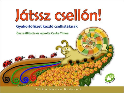Csuka Tímea: Játssz csellón!