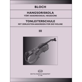 Bloch József: Hangsoriskola 3