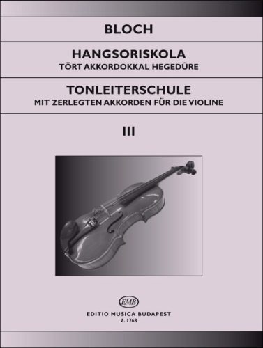 Bloch József: Hangsoriskola 3
