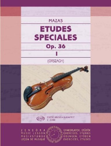 Mazas, Jacques-Féréol: Études spéciales I. Op.36.