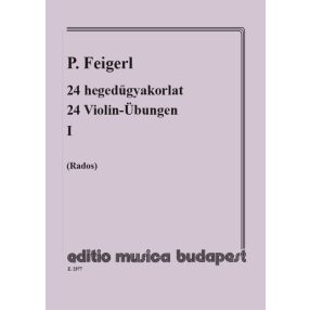 Feigerl, Peregrin: 24 hegedű-gyakorlat 1