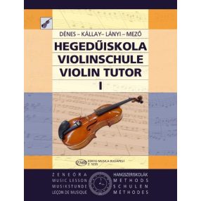   Dénes László – Kállay Géza – Lányi Margit – Mező Imre: Hegedűiskola I.