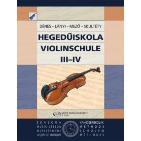   Dénes László – Lányi Margit – Mező Imre – Skultéty Antalné: Hegedűiskola III-IV.