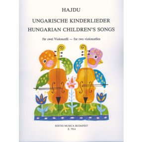 Hajdu Mihály: Magyar gyermekdalok két gordonkára