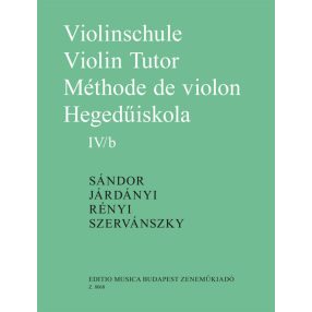   Járdányi Pál – Rényi Albert – Sándor Frigyes – Szervánszky Endre: Hegedűiskola IV/b