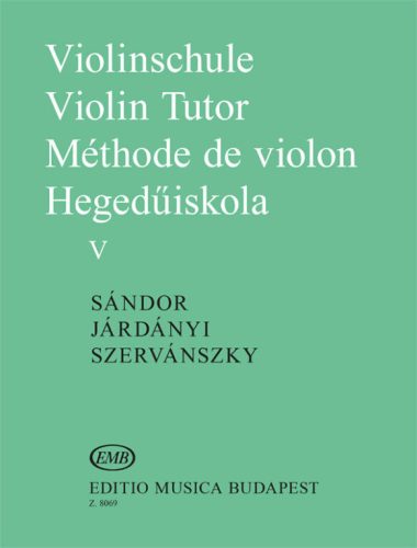 Járdányi Pál – Sándor Frigyes – Szervánszky Endre: Hegedűiskola V.