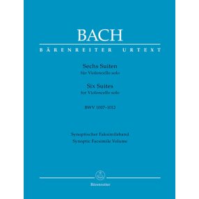   Bach, Johann Sebastian: Six Suites for Violoncello solo BWV 1007-1012 fakszimile