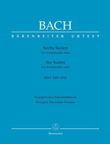 Bach, Johann Sebastian: Six Suites for Violoncello solo BWV 1007-1012 fakszimile