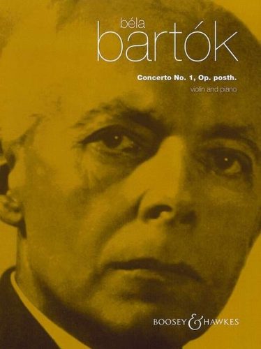 Bartók Béla: I. Hegedűverseny Op. posth.