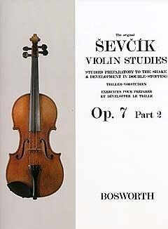 Ševčík, Otakar: The Original Sevcik Violin Studies Op. 7 Part 2